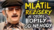 Mlátil režiséry a opilý odjel od nehody, kterou způsobil. Jiří Sovák a jeho příběh